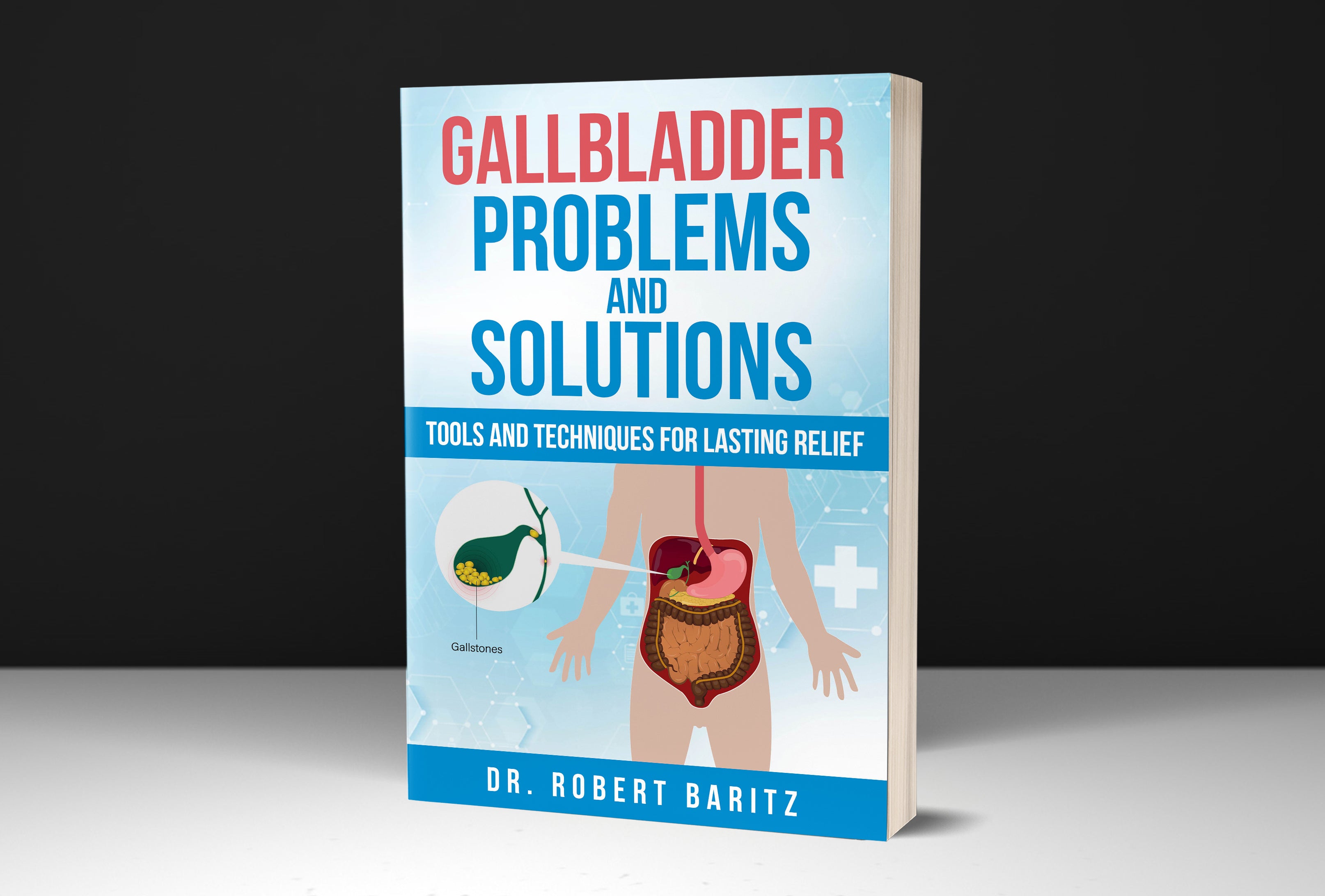 Gallbladder Problems and Solutions
