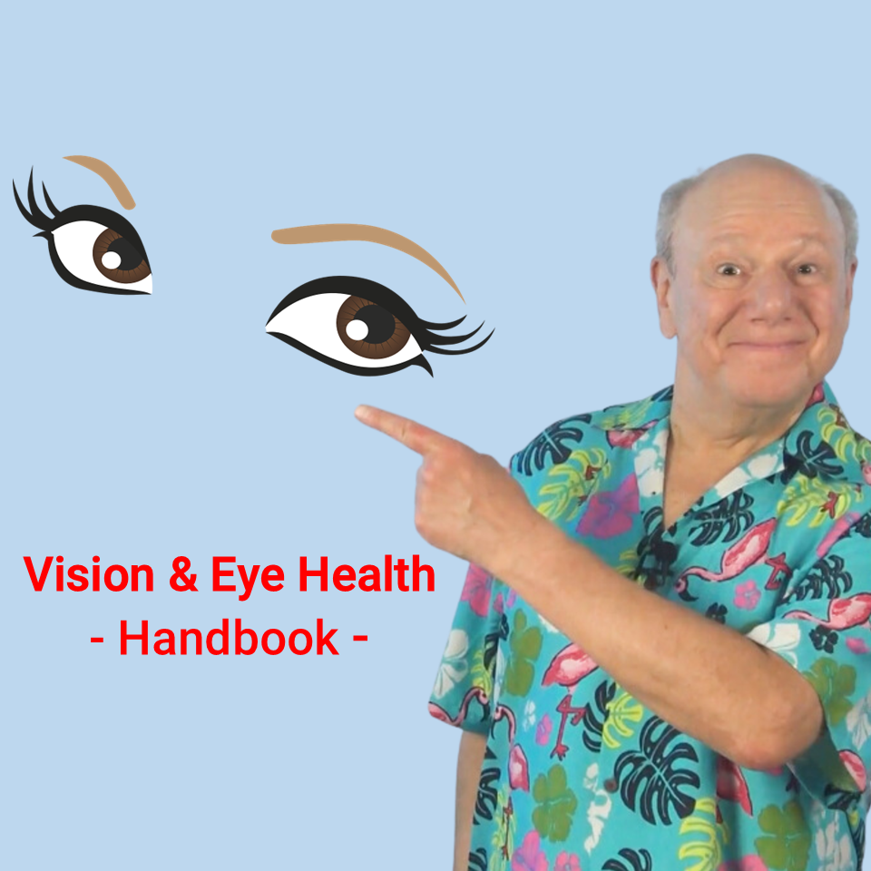 Vision & Eye Health Handbook (Downloadable Edition)